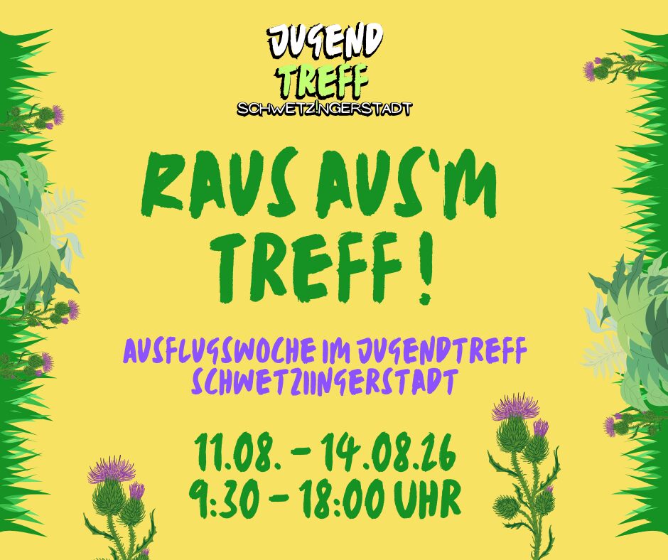 Raus aus’m Treff! Ausflugswoche im Jugendtreff